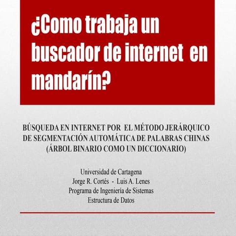 ¿Cómo trabaja un buscador de internet en Mandarín?