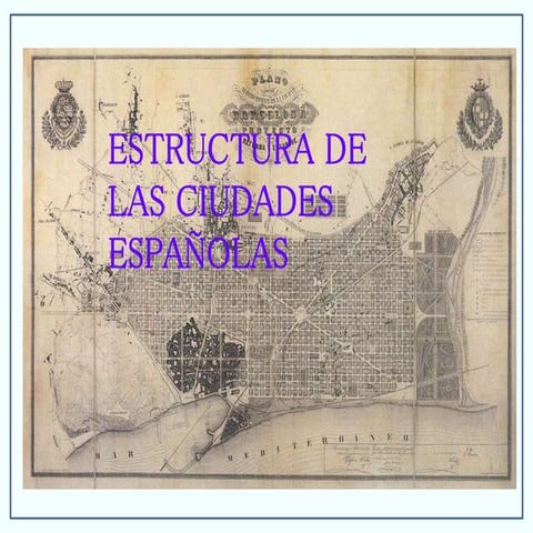 Estructura de las ciudades