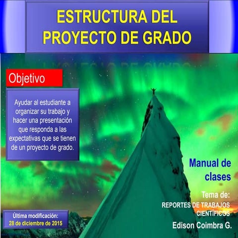 Estructura del proyecto de grado