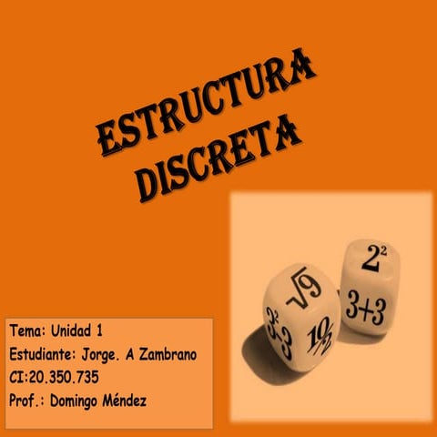 Estructura discreta Proposiciones