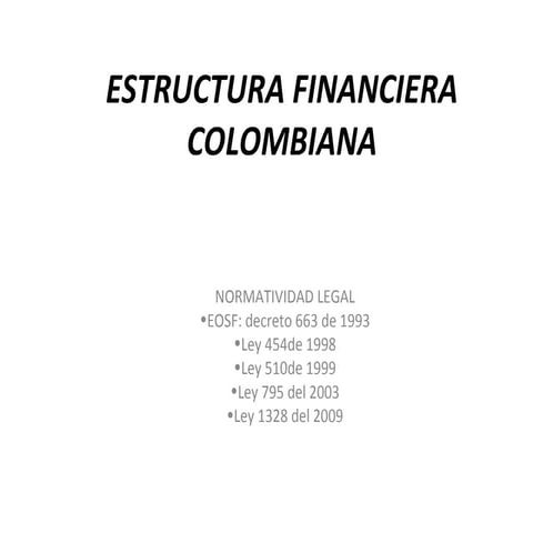 Estructura financiera colombiana