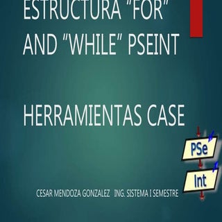 Estructura for and while pseint - H...