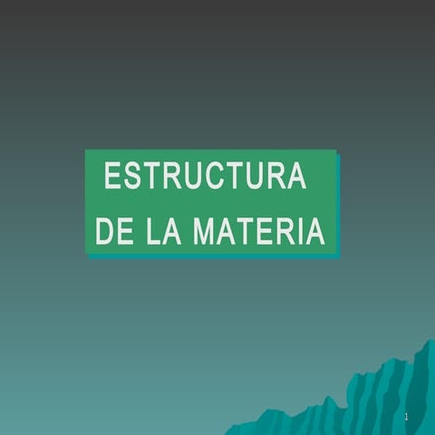 Estructura materia esa