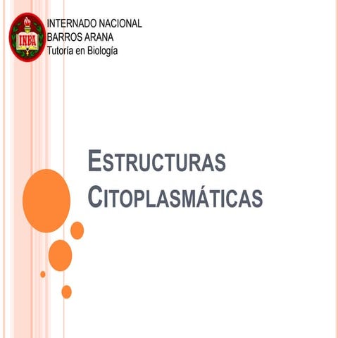 Estructuras citoplasmticas