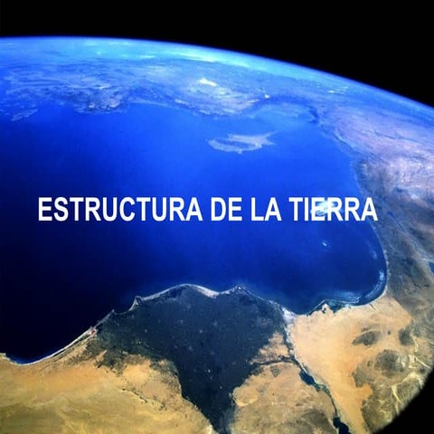 Estructura de la tierra
