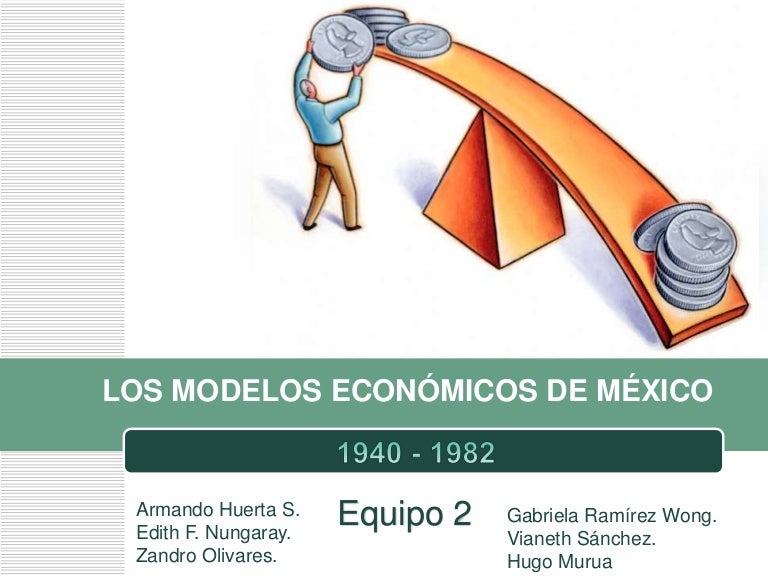 Estructura socioeconómica de México (19401982) Estructura socioeconómica de México (19401982)