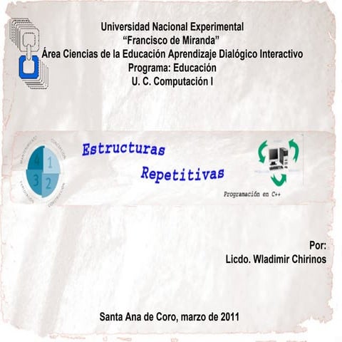 Estructuras repetitivas