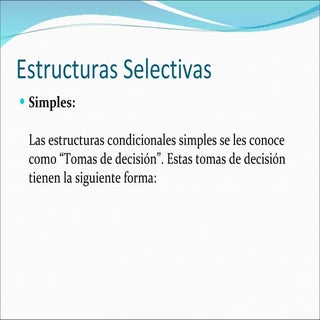 Estructuras selectivas