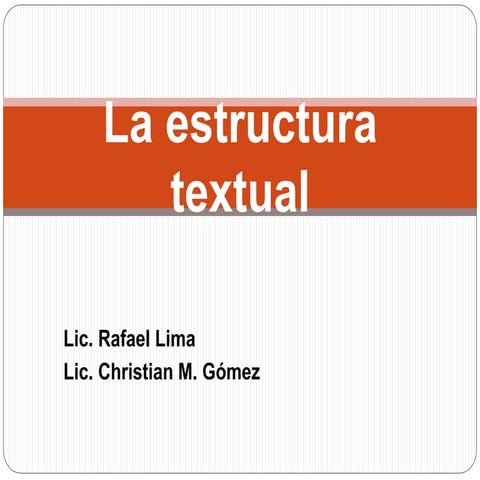Estructuras textuales, material para cuarto año, abril