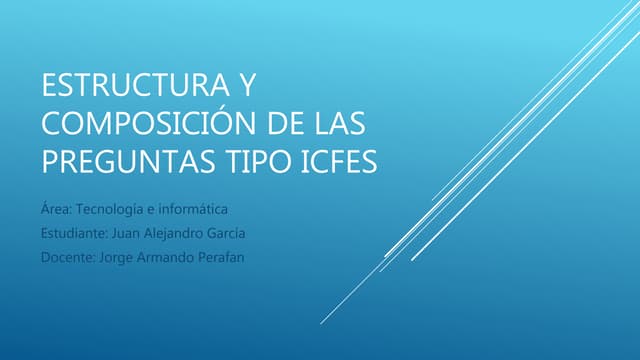 Estructura y composición de las preguntas tipo icfes