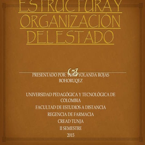 Estructura y organización del estado
