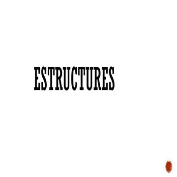 LES ESTRUCTURES RESISTENTS (Tecnologia 3r ESO).pptx