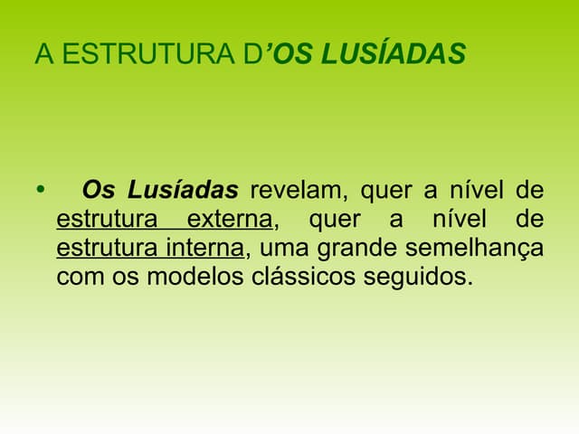 Os Lusíadas - a estrutura