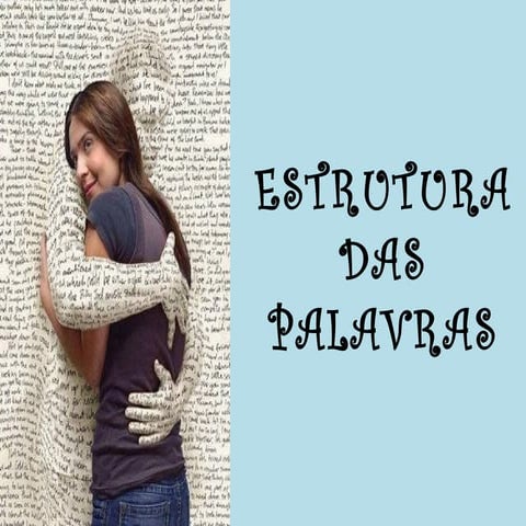 Estrutura das palavras