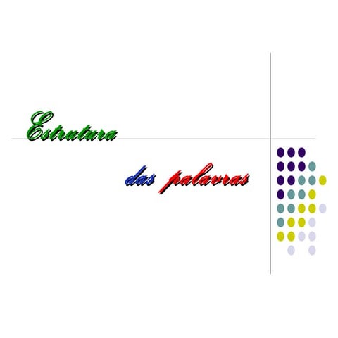 Estrutura das palavras 