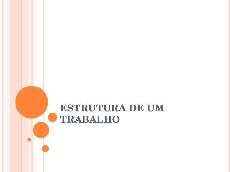 Como fazer slide para apresentação de trabalho Como fazer slide para apresentação de trabalho