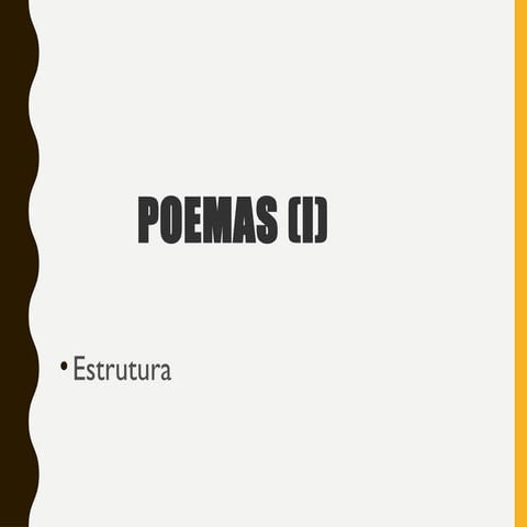A Estrutura dos poemas aula de literatura