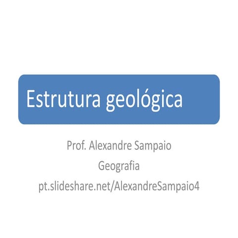 Estrutura geológica do brasil