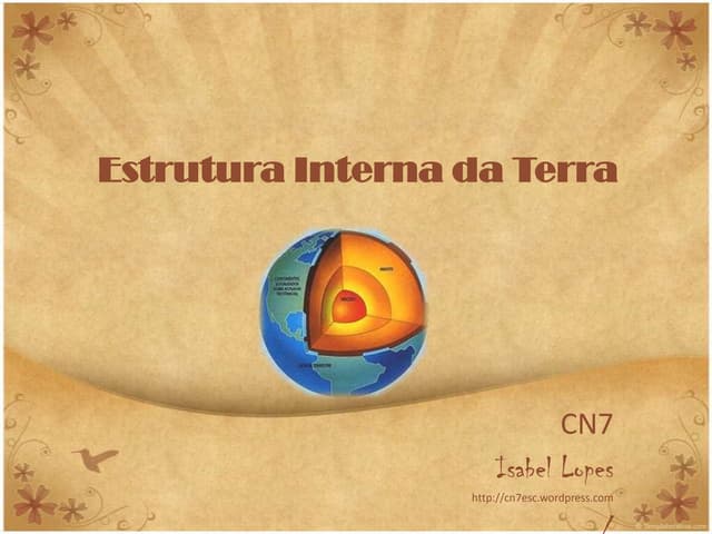 Estrutura interna da Terra