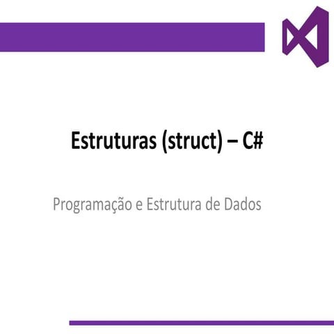 Explicando Estruturas/Registros no C#