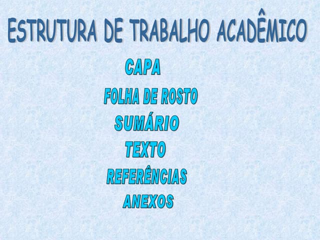 Estrutura trabalho academico
