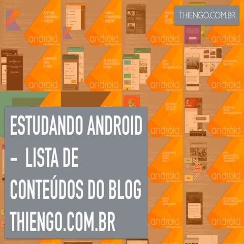 Estudando Android - Lista de Conteúdos do Blog