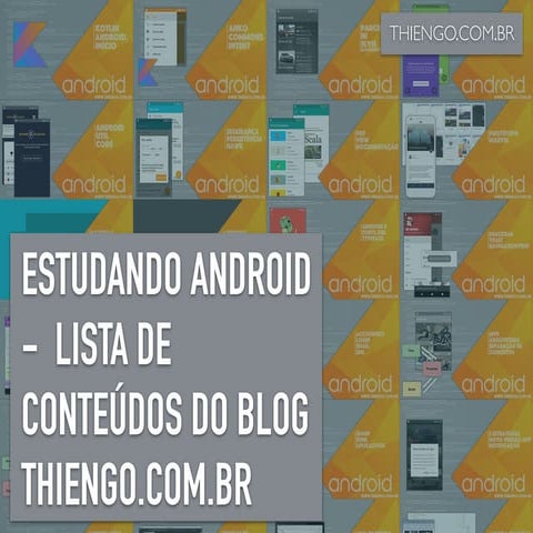 Estudando Android - Lista de Conteúdos do Blog