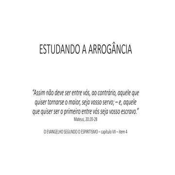 ESTUDANDO A ARROGÂNCIA.pptx