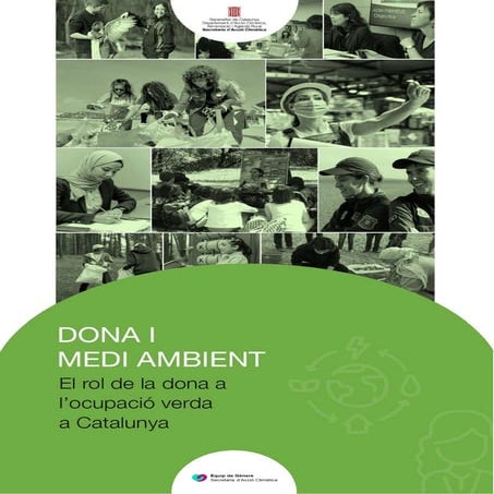 Dona i medi ambient: el rol de la dona a l’ocupació verda a Catalunya