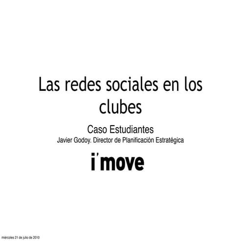 Club deportivos y redes sociales. El caso Estudiantes