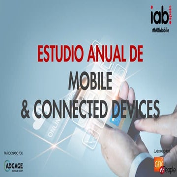 Estudio Anual Mobile Connected Devices 2019 IAB Spain