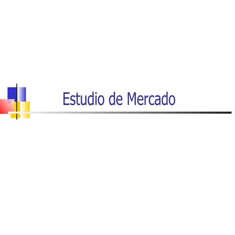 Estudio De Mercado