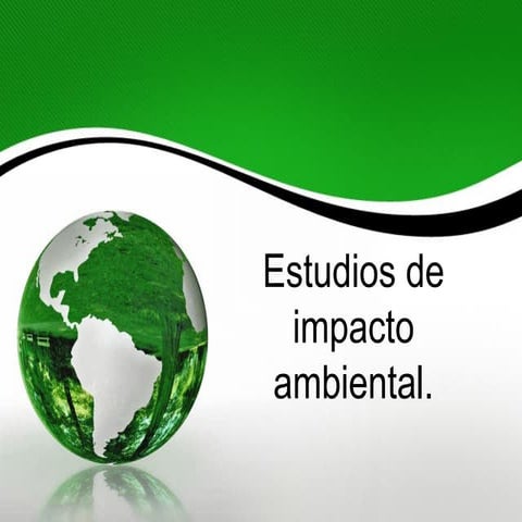 Estudio del-impacto-ambiental