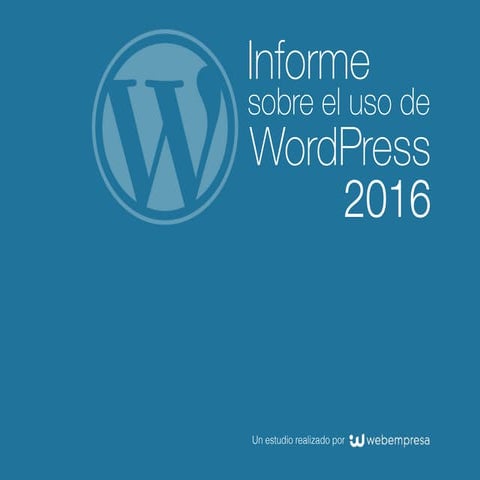 Estudio sobre-el-uso-de-wordpress-2016