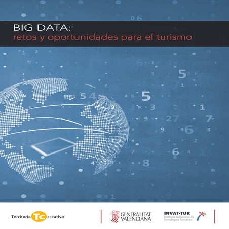 Estudio "Big Data: retos y oportunidades para el turismo"