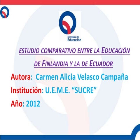 Estudio comparativo entre la educación de finlandia y la de ecuador