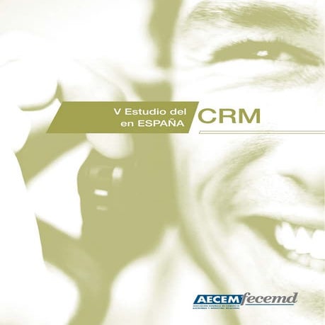 V Estudio del CRM de España