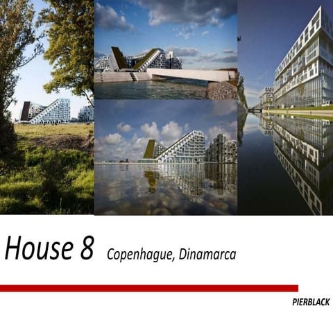 8 House - Big architects