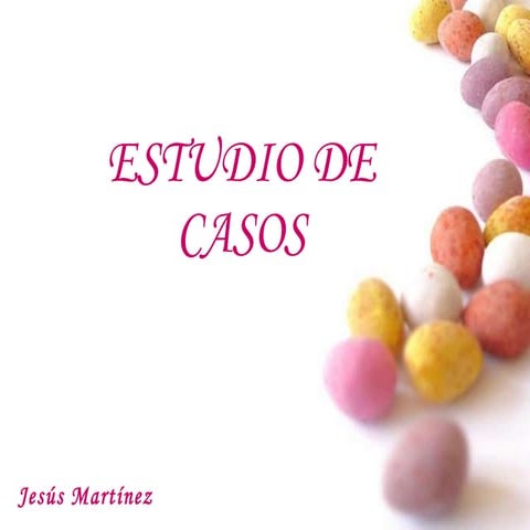 Estudio de casos