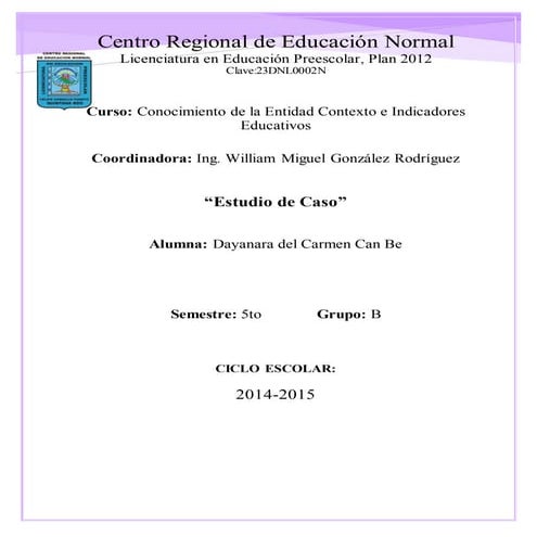 Estudio de caso william