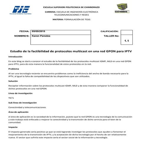 Estudio de la factibilidad de los protoclos multicast en una red gpon para iptv