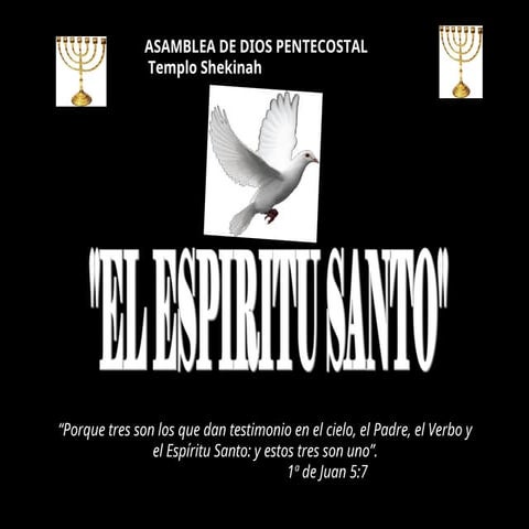El espiritu santo | PPTX