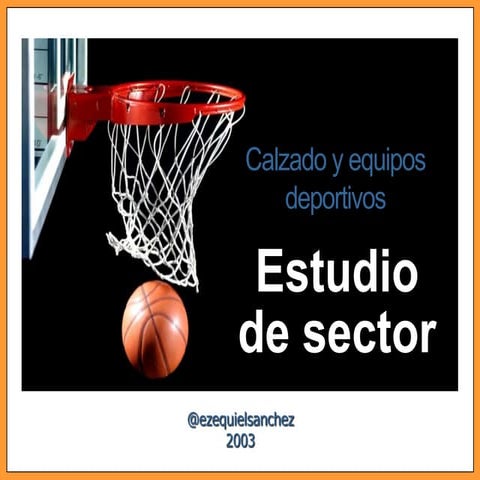 Estudio de sector -  Calzado y equipamiento deportivo