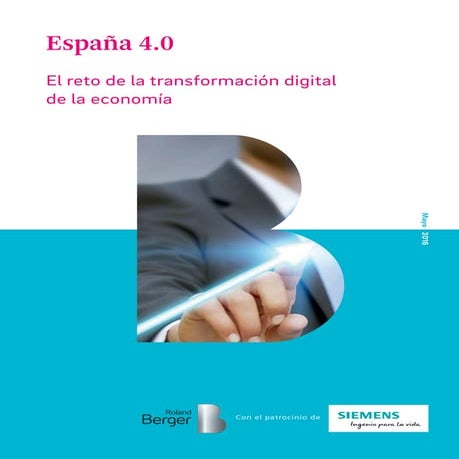 Estudio digitalizacion Espana 4.0 Siemens and Roland Berger
