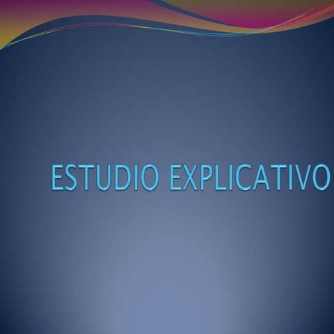 Estudio explicativo