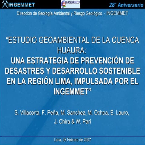 ESTUDIO GEOAMBIENTAL DE LA CUENCA HUAURA: UNA ESTRATEGIA DE PREVENCIÓN DE DES...