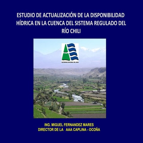 Estudio Hidrológico del Sistema Chili Regulado - AAA