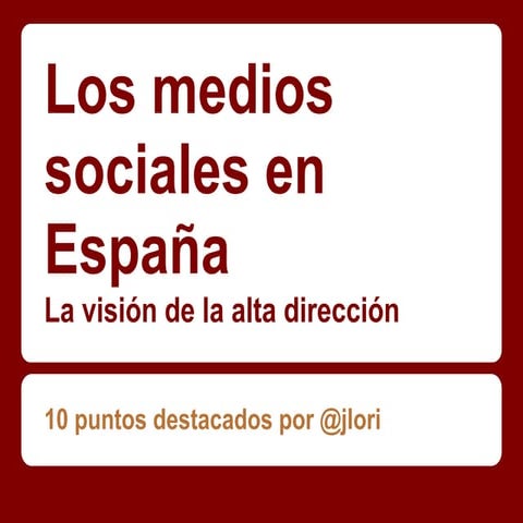 Los medios sociales en España