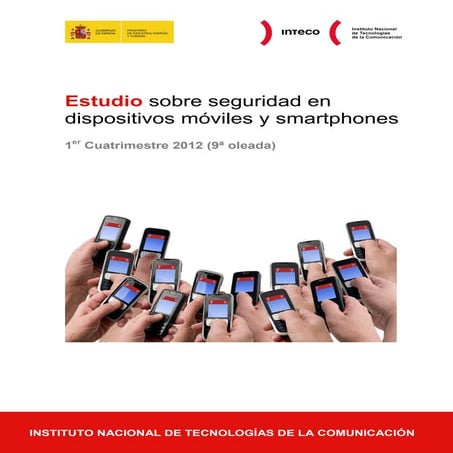 Estudio sobre seguridad en dispositivos móviles y smartphones (1er cuatrimest...