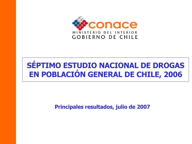 Estudio Nacional de Drogas 2007